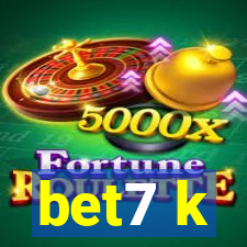 bet7 k